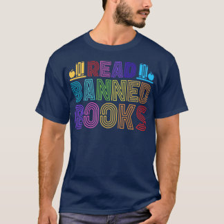 Read Banned Books 13 T-Shirt