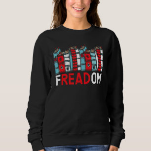 Read Banned Books Bookworm Book Bibliophile 1 Sweatshirt