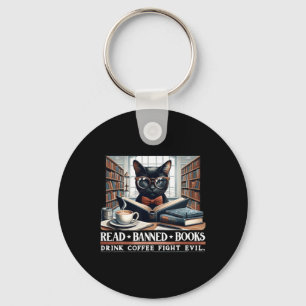 Read Banned Books Drink Coffee Fight Evil Book Lov Keychain