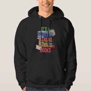 Read Banned Books Librarian Bookworm Book Reader Hoodie