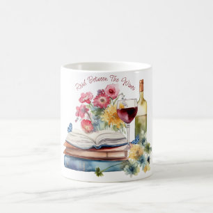 Read Between the Wines Coffee Mug