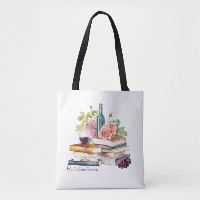 Read Between the Wines Tote Bag (Front)