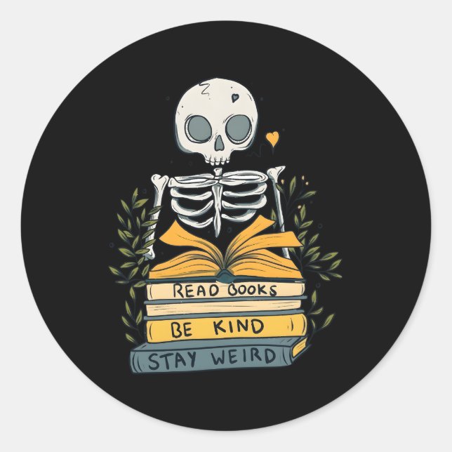 Read Books Be Kind Stay Weird Bookworm Reading Classic Round Sticker (Front)