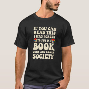 Read Books For Men Women Bookworm Bookaholic T-Shirt