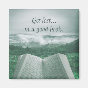 Read Books, Get Lost in a Good Book Magnet