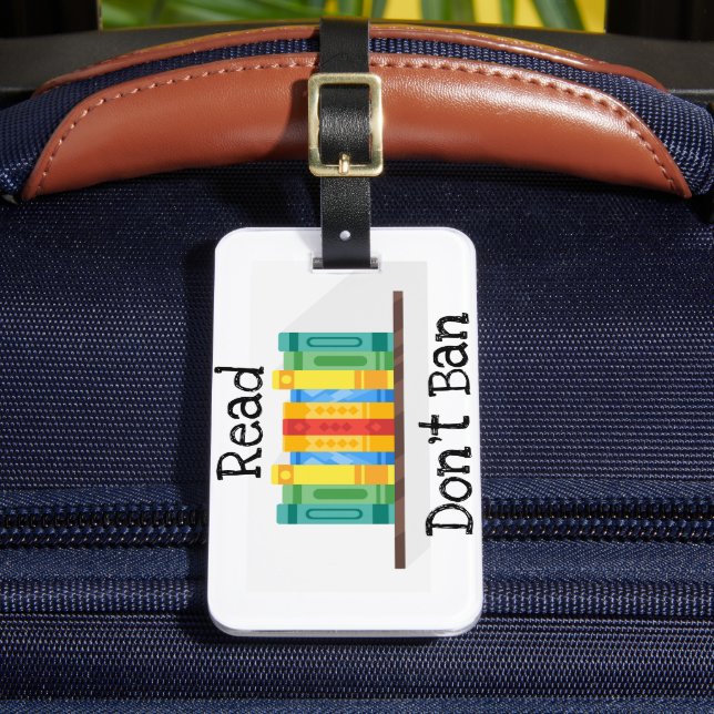 Read Don't Ban Luggage Tag (Front Insitu 2)