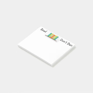 Read Don't Ban Post-It Notes