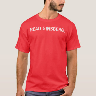 READ GINSBERG. T-Shirt