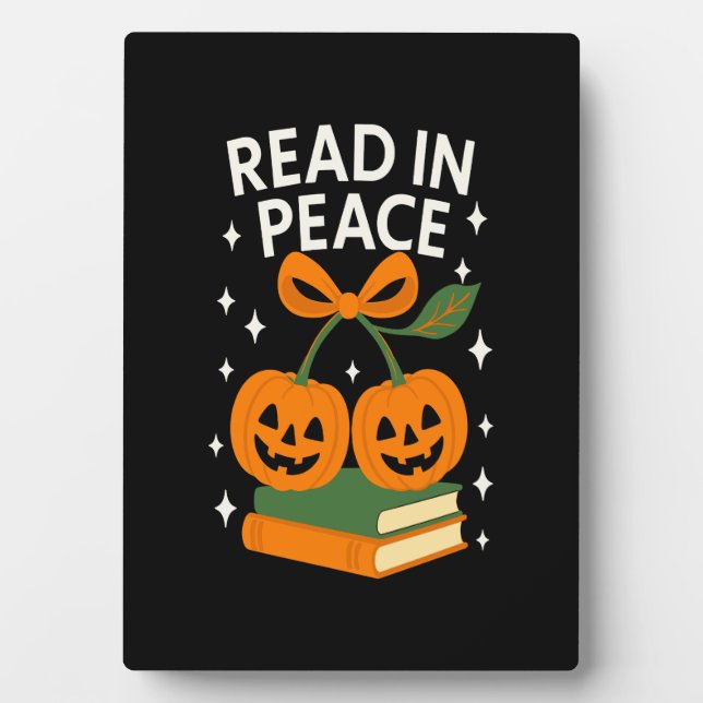 Read in Peace Funny Halloween Book Plaque (Front)