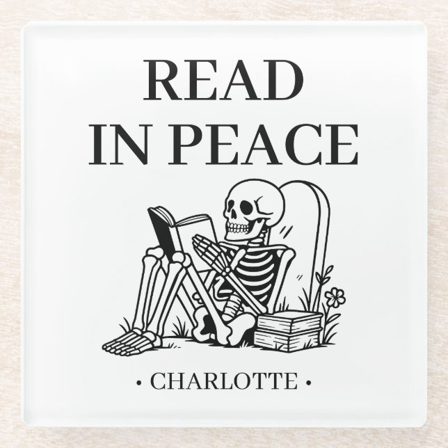 Read In Peace Funny Reading Skeleton Book Lover Glass Coaster (Front)