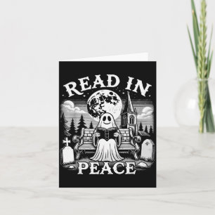 Read In Peace Ghost Reading Books Funny Halloween  Card