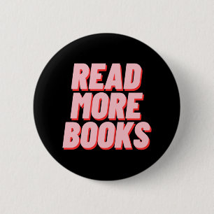 READ MORE BOOKS 2 INCH ROUND BUTTON