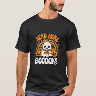 Read More Books Booooks Ghost Pumpkin Cute Teacher T-Shirt