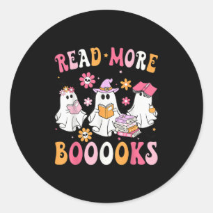 Read More Books Ghosts Reading Book Funny Teacher  Classic Round Sticker