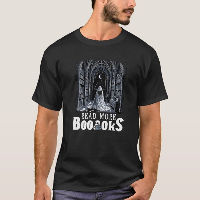 Read More Booooks Ghost Reading Book Gothic Hallow T-Shirt (Front)