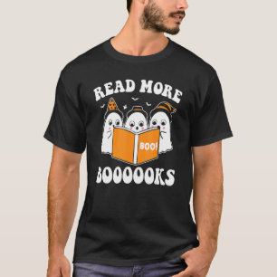 Read More Boooooks Cute Ghost Read More Boooooks H T-Shirt