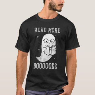 Read More Boooooks Ghost Teacher Halloween Boo! Bo T-Shirt