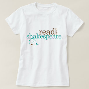 Read More Shakespeare T-Shirt