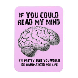 Read My Mind Funny Premium Fridge Magnet