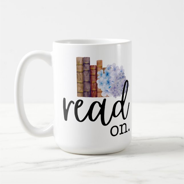 Read On (with Hydrangeas) Coffee Mug (Left)