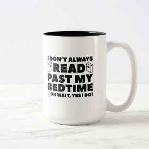 Read Past My Bedtime Two-Tone Coffee Mug