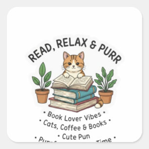 Read, Relax & Purr – Cute Cat Reading Books Sticke Square Sticker