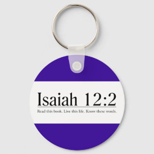 Read the Bible Isaiah 12:2 Keychain