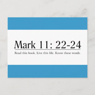 Read the Bible Mark 11:22-24 Postcard