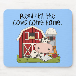 Read 'til The Cows Come Home Mouse Pad