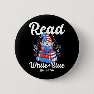 Read White Blue USA Gnome Reading 4th of July 2 Inch Round Button