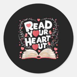 Read Your Heart Out Book Love Theme For Valentine  Classic Round Sticker