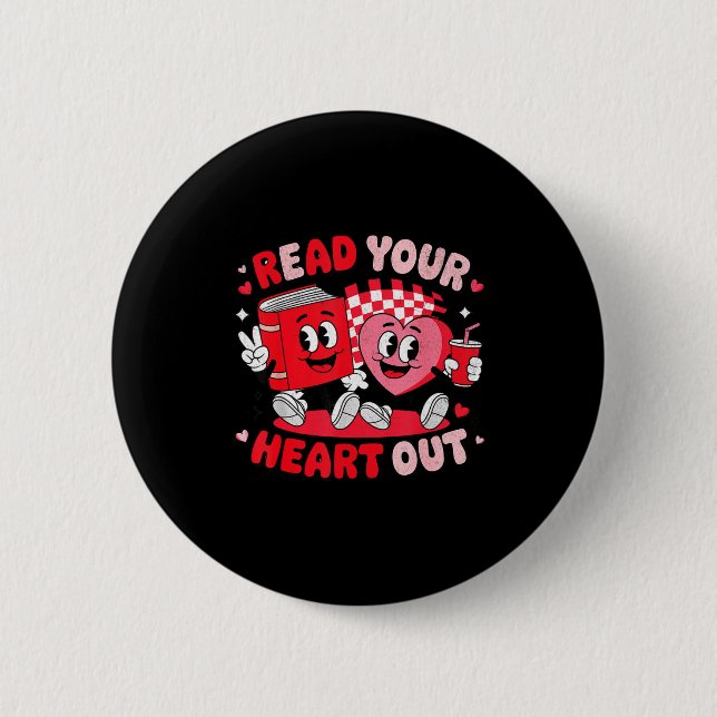 Read Your Heart Out Valentine's Day Retro Teacher  2 Inch Round Button (Front)