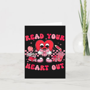 Read Your Heart Out Valentines Day Teachers Book L Card
