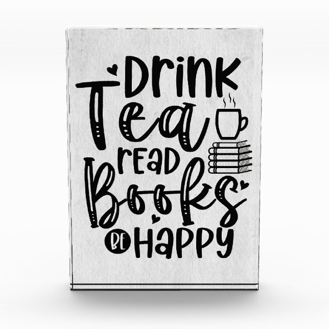 Reader Gift Drink Tea Read Books Be Happy Photo Block (Front)
