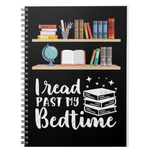Reader Gift I Read Past My Bedtime Notebook