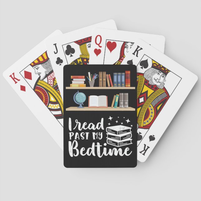 Reader Gift I Read Past My Bedtime Playing Cards (Back)