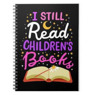 Reader Gift I Still Read Children's Books