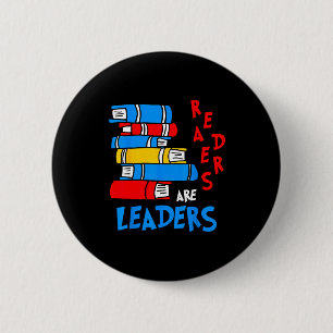 Readers are leaders reading book lover teacher kid 2 inch round button