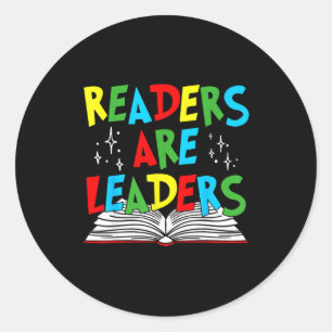 Readers are leaders reading book lover teacher kid classic round sticker