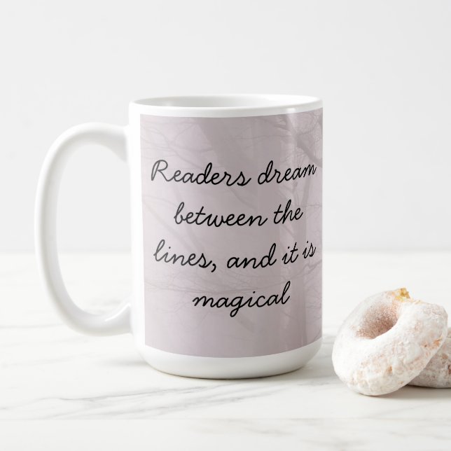 Readers dream between the lines... coffee mug (With Donut)