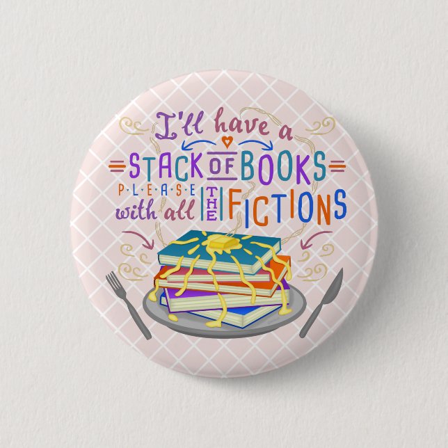 Readers Humour Stack of Books with Fictions Cute 2 Inch Round Button (Front)