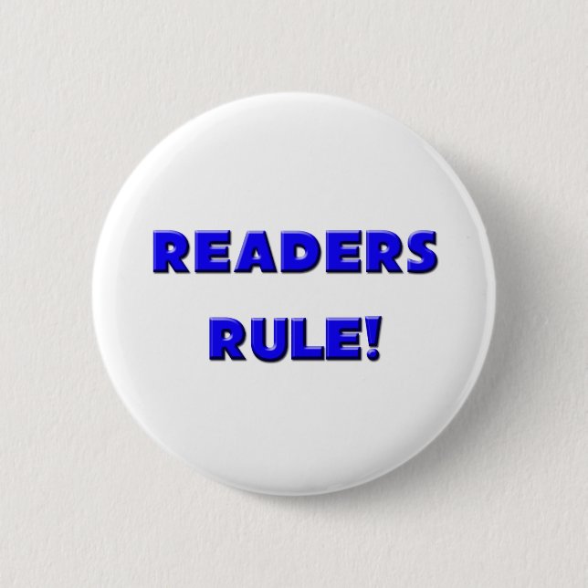 Readers Rule! 2 Inch Round Button (Front)