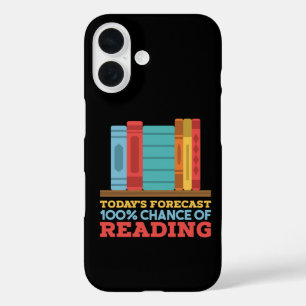Reading - 100% Chance of Reading Funny Book iPhone 16 Case