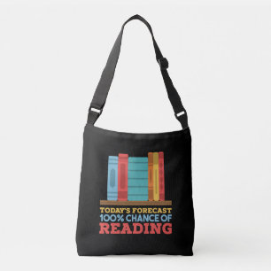 Reading - 100% Chance of Reading Funny Book Crossbody Bag