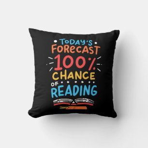 Reading - 100% Chance of Reading Throw Pillow