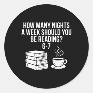 Reading 67 6 7 Meme Ela Teacher Six Seven Student Classic Round Sticker