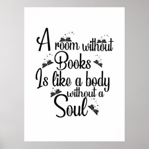 Reading Art A Room Without Books Is Like A Body .p Poster