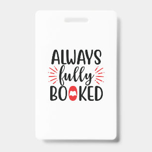 Reading Art Always Fully Booked Badge