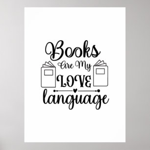 Reading Art Books Are My Love Language Poster