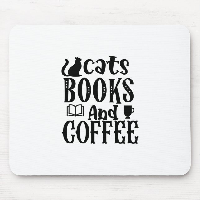 Reading Art Cats Books And Coffee Mouse Pad (Front)